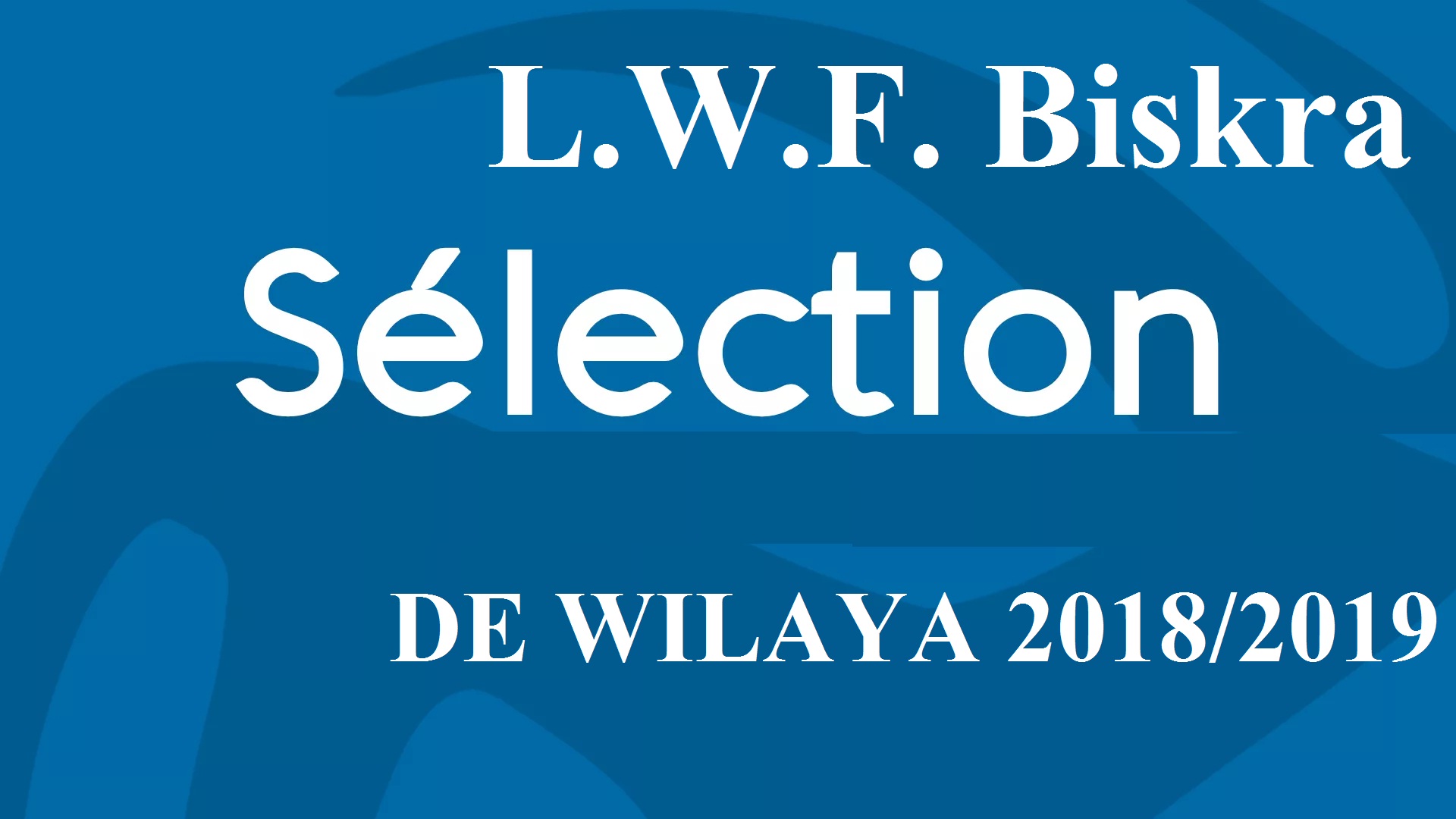 تجمع المنتخب الولائي 